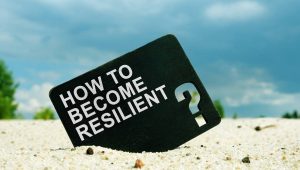 10 ways to build your resilience